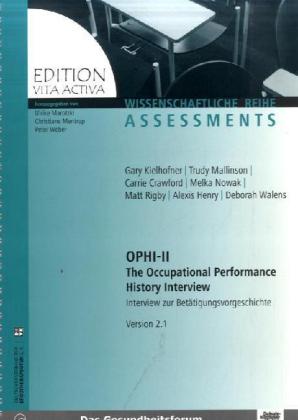 OPHI-II. The Occupational Performance History Interview