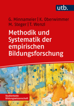 Methodik und Systematik der empirischen Bildungsforschung