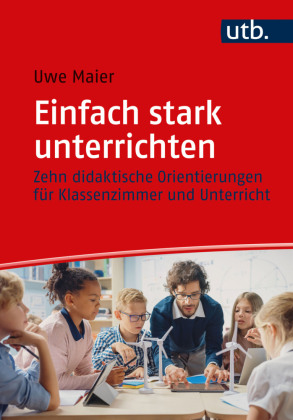 Einfach stark unterrichten