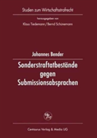 Sonderstraftatbestände gegen Submissionsabsprachen