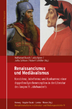 Mediävalismus und Renaissancismus