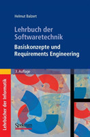 Lehrbuch der Softwaretechnik: Basiskonzepte und Requirements Engineering