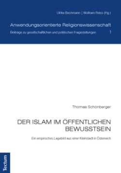 Der Islam im öffentlichen Bewusstsein