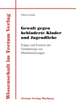 Gewalt gegen behinderte Kinder und Jugendliche