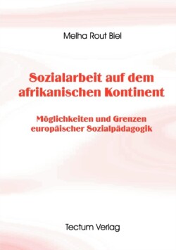 Sozialarbeit auf dem afrikanischen Kontinent