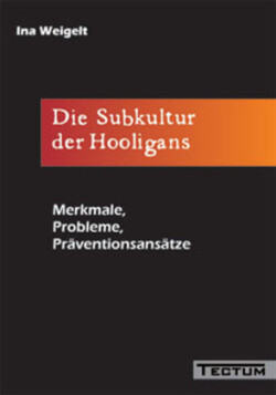 Subkultur der Hooligans