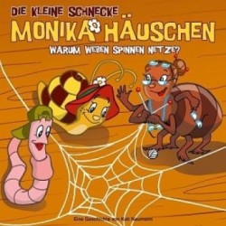 Die kleine Schnecke, Monika Häuschen, Audio-CDs, Bd. 9, Warum weben Spinnen Netze?, 1 Audio-CD