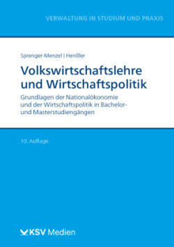 Volkswirtschaftslehre und Wirtschaftspolitik