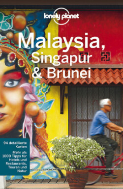 LONELY PLANET Reiseführer Malaysia, Singapur & Brunei