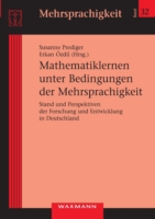 Mathematiklernen unter Bedingungen der Mehrsprachigkeit Stand und Perspektiven der Forschung und Entwicklung in Deutschland