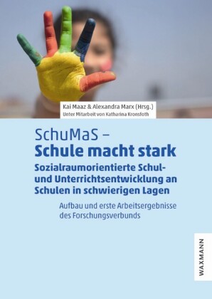 SchuMaS - Schule macht stark