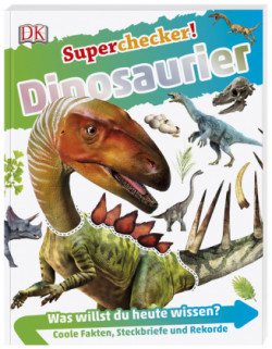 Superchecker! - Dinosaurier