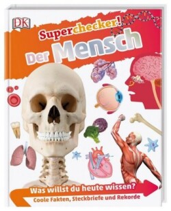 Superchecker! - Der Mensch