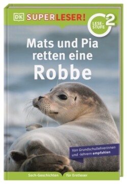 SUPERLESER! Mats und Pia retten eine Robbe