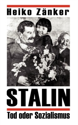 Stalin-Tod oder Sozialismus