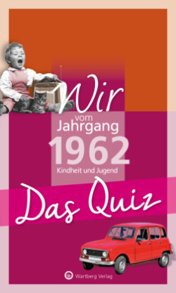 Wir vom Jahrgang 1962 - Das Quiz