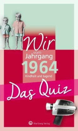 Wir vom Jahrgang 1964 - Das Quiz