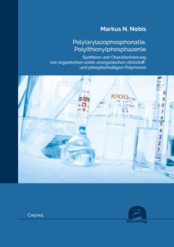 Poly(arylazophosphonat)e, Poly(thionylphosphazen)e