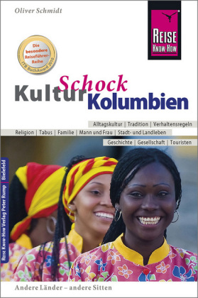 Reise Know-How KulturSchock Kolumbien