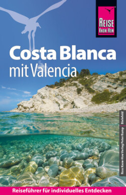 Reise Know-How Reiseführer Costa Blanca mit Valencia