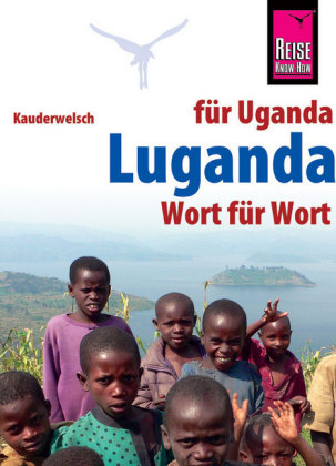 Luganda - Wort für Wort (Für Uganda)