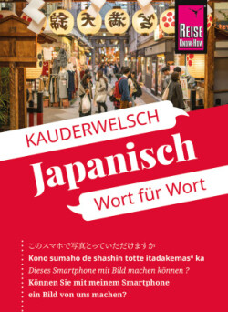 Reise Know-How Sprachführer  Japanisch - Wort für Wort