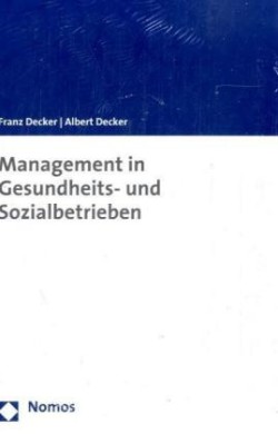 Management in Gesundheits- und Sozialbetrieben