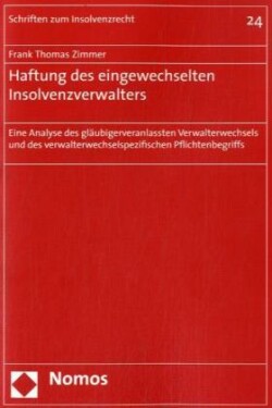 Haftung des eingewechselten Insolvenzverwalters