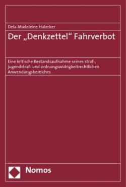 Der 'Denkzettel' Fahrverbot