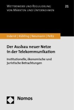 Der Ausbau neuer Netze in der Telekommunikation