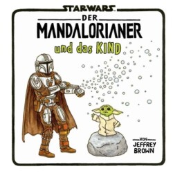 Star Wars: Der Mandalorianer und das Kind