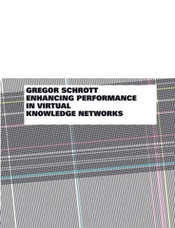Enhancing Performance in Virtual Knowledge Networks
