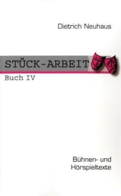 STÜCK-ARBEIT Buch 4