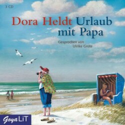 Urlaub mit Papa, 3 Audio-CDs