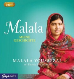 Malala. Meine Geschichte, 1 MP3-CD