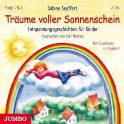 Träume voller Sonnenschein. Entspannungsgeschichten für Kinder [1] & [2], 2 Audio-CDs