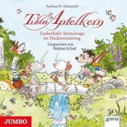 Tilda Apfelkern - Zauberhafte Sonnentage im Heckenrosenweg, Audio-CD