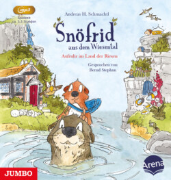 Snöfrid aus dem Wiesental. Aufruhr im Land der Riesen, Audio-CD, MP3