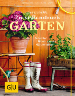 Das große GU Praxishandbuch Garten