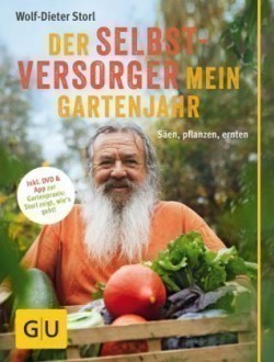 Der Selbstversorger: Mein Gartenjahr, m. DVD