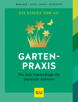 Das große GU Gartenpraxis-Buch