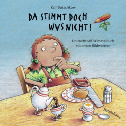 Da stimmt doch was nicht! (Pappbilderbuch)