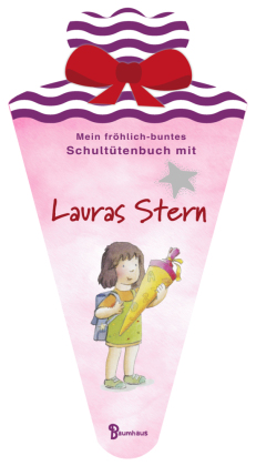 Mein fröhlich-buntes Schultütenbuch mit Lauras Stern