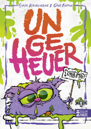 Ungeheuer schleimig (Band 2)