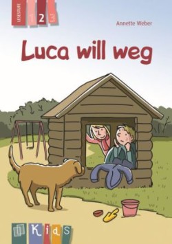 Luca will weg - Lesestufe 2