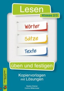 Lesen üben und festigen - Klasse 2/3