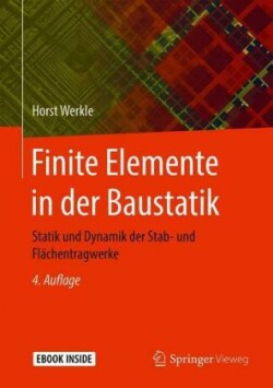 Finite Elemente in der Baustatik, m. 1 Buch, m. 1 E-Book