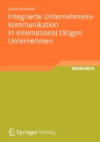 Integrierte Unternehmenskommunikation in international tätigen Unternehmen