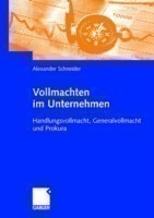 Vollmachten im Unternehmen