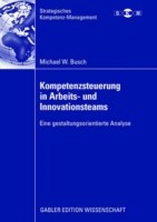 Kompetenzsteuerung in Arbeits- und Innovationsteams